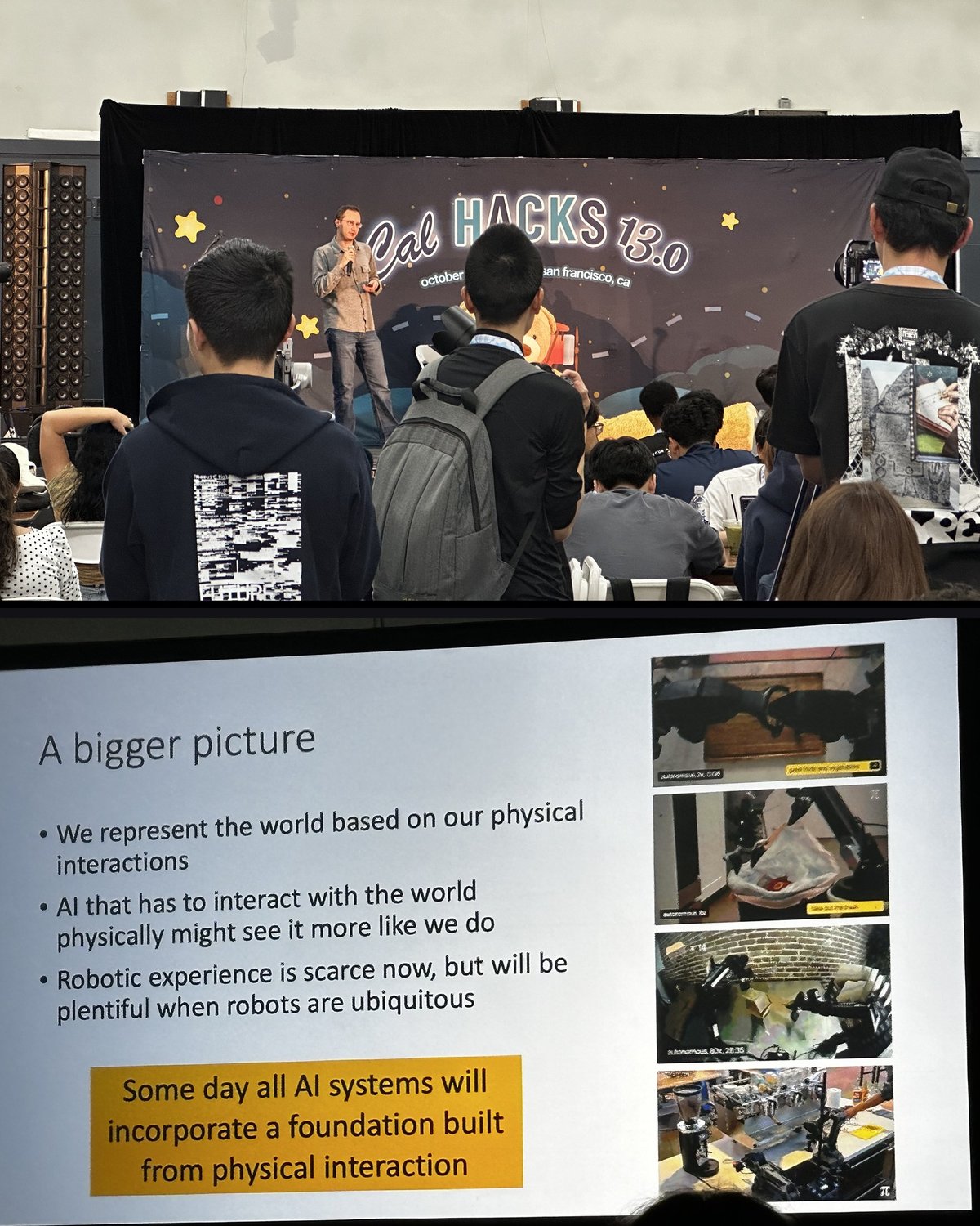 Sergey Levine on the Cal Hacks 13.0 stage, and his closing slide: some day all AI systems will incorporate a foundation built from physical interaction